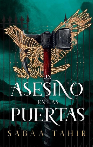 Un Asesino En Las Puertas: Aplica, De Tahir, Sabaa. 1, Vol. 1. Editorial Umbriel, Tapa Pasta Blanda, Edición 1 En Español, 2024