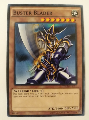 Buster Blader - Common        Ygld  C    