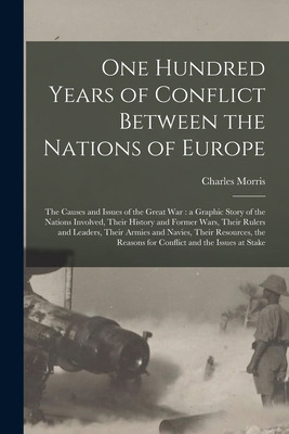 Libro One Hundred Years Of Conflict Between The Nations O...