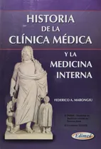 Comprar Historia De La Clínica Medica- Federico Marongiu