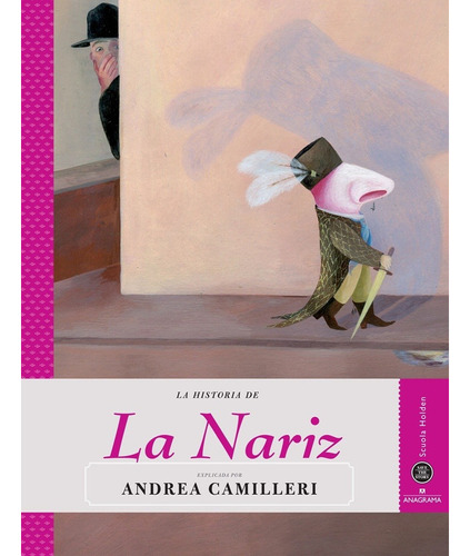 Historia De La Nariz, La - Andrea Camilleri