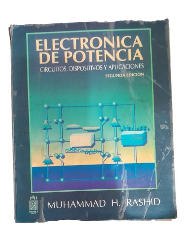 Electronica De Potencia Muhammad H Rashid