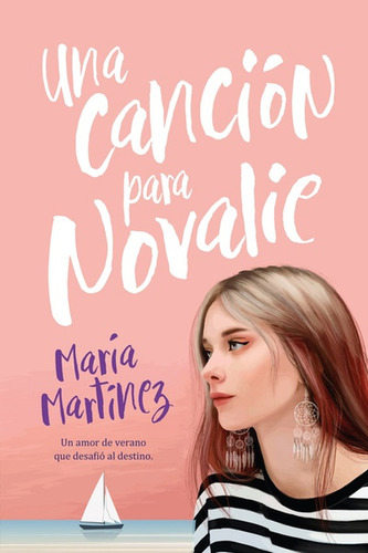 Una Cancion Para Novalie - Maria Martinez