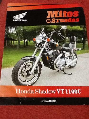 Folleto Moto Honda Shadow Vt1100c Mitos De 2 Ruedas