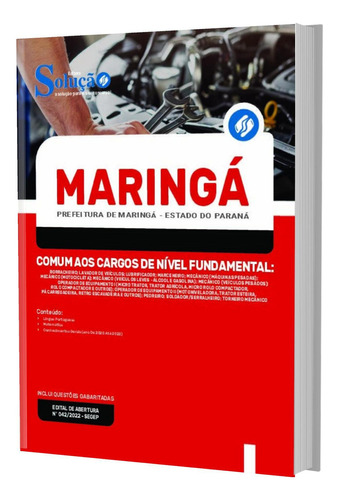 Apostila Maringá Pr - Comum Cargos De Nível Fundamental