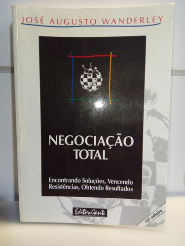 Livro Negociação Total José Augusto Wanderley - Xx