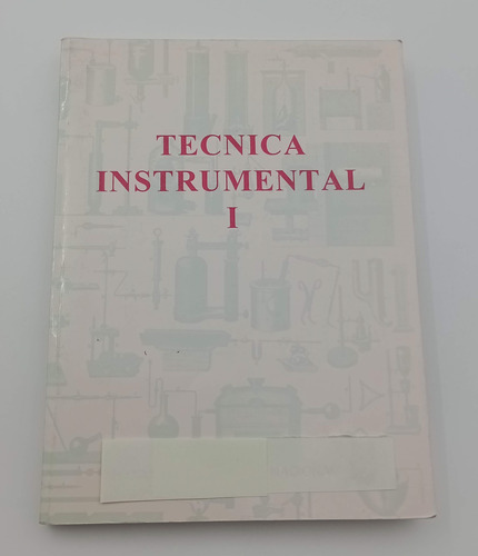 Libro Usado Técnica Instrumental 1