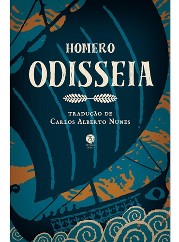 Odisseia, De Homero. Editora Sétimo Selo, Capa Mole, Edição 1 Em Português, 2022