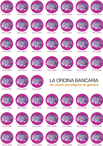 Libro: La Oficina Bancaria: Un Nuevo Paradigma De Gestion (s