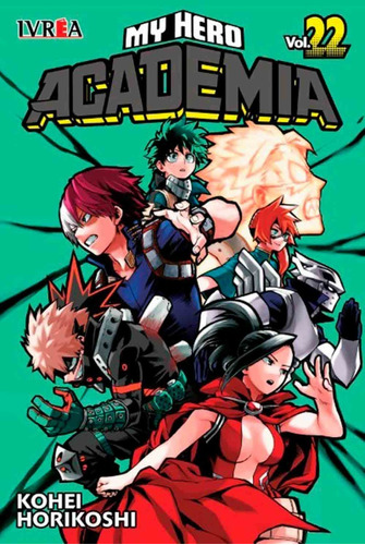 My Hero Academia 22 - Kohei Horikoshi - Ivrea