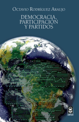 Libro: Democracia, Participación Y Partidos (spanish Edition