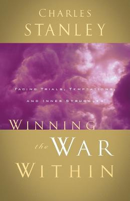 Libro Winning The War Within - Charles Stanley