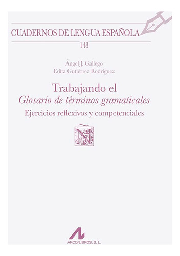 Trabajando El Glosario De Términos Gramaticales (148): Ejerc