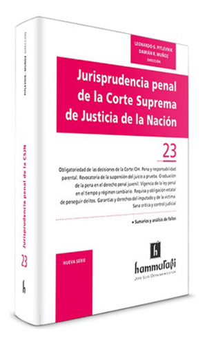 Jurisprudencia Penal De La Csjn. Tomo 23 - Pitlevnik, Leonar