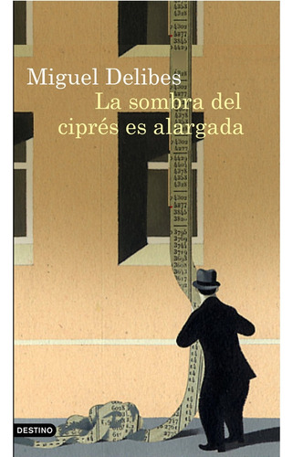 Libro La Sombra Del Ciprã©s Es Alargada - Delibes, Miguel