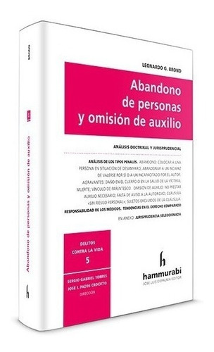 Abandono De Personas Y Omision De Auxilio - Brond, Leonardo