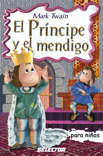 Príncipe Y El Mendigo, El