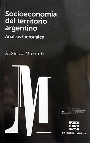 Socioeconomía Del Territorio Argentino, Marradi, Gorla