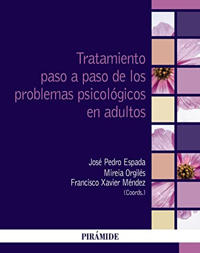 Libro Tratamiento Paso A Paso De Los Problemas Psicológicos