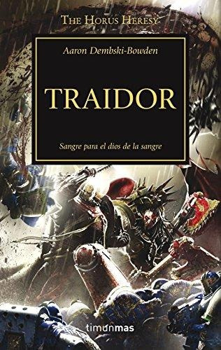 Libro The Horus Heresy Nâº 24/54 Traidor