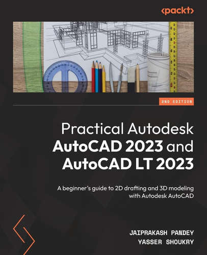 Libro: Prácticos Autodesk Autocad 2023 Y Autocad Lt 2023: