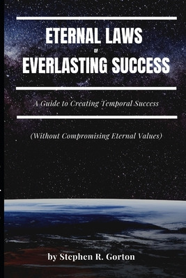 Libro Eternal Laws Of Everlasting Success: A Guide To Cre...