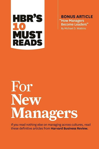 Libro Hbrøs 10 Must Reads For New Managers - Edicion Ingles