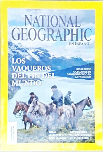 National Geographic En Español Los Vaqueros De Fin Del Mundo
