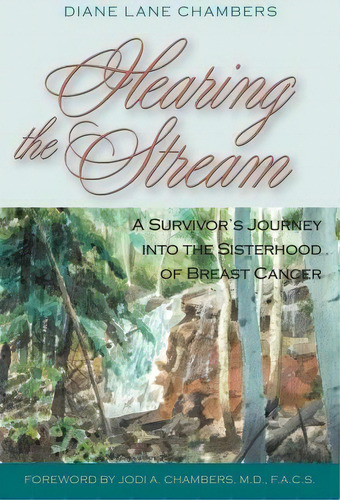 Hearing The Stream, De Diane Lane Chambers. Editorial Ellexa Press Llc, Tapa Blanda En Inglés