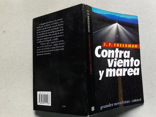 Contra Viento Y Marea - J. F. Freedman - Emecé Editores 1993