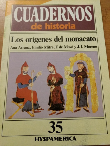 Los Orígenes Del Monacato - Cuadernos De Historia N° 35