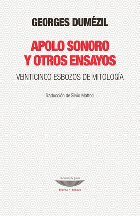 Apolo Sonoro Y Otros Ensayos - 25 Esbozos De Mitologia