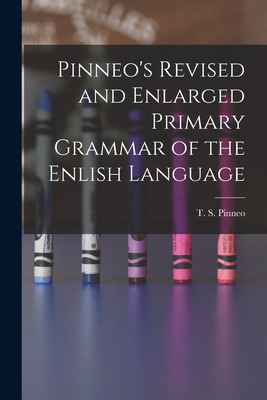 Libro Pinneo's Revised And Enlarged Primary Grammar Of Th...