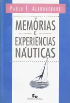 Comprar Livro Memórias E Experiências Náuticas