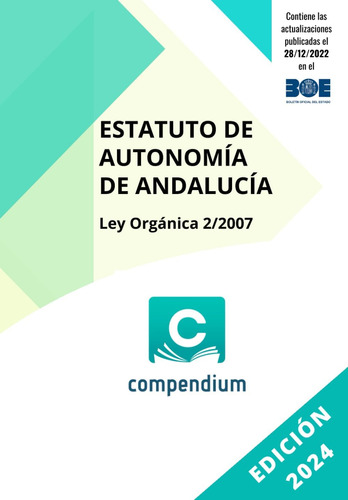 Libro: Estatuto De Autonomía De Andalucía: Ley Orgánica