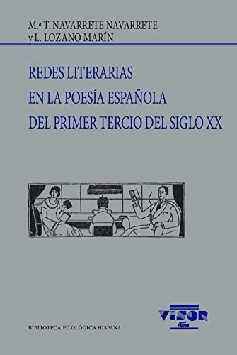 Libro Redes Literarias En La Poesía Española Del Primer Terc