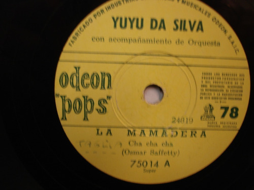 Yuyu Da Silva Disco Pasta 78 La Mamadera Muy Buen Estado