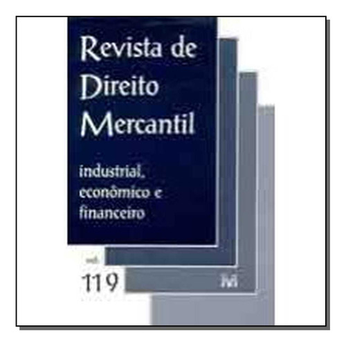 Revista De Direito Mercantil Vol. 119, De A Malheiros. Editora Malheiros Editores Em Português