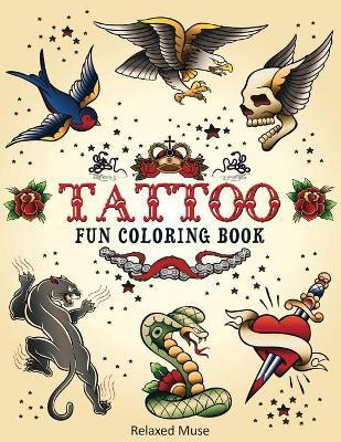 Libro Tattoo Fun Coloring Book - Relaxed Muse