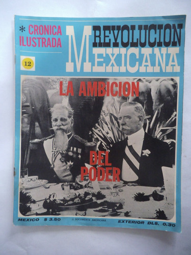 Cronica Ilustrada 12 Revolucion Mexicana Con Poster Publex
