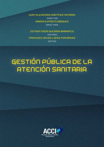 Gestion Publica De La Atencion Sanitaria - Quesada Barran...