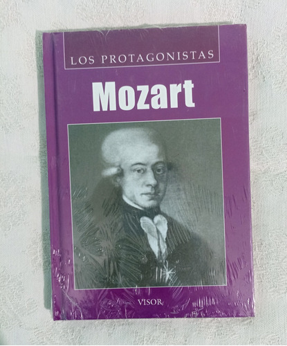 Libro Biográfico Wolfgang Amadeus Mozart Los Protagonistas 