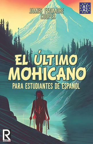 Libro: El Último Mohicano Para Estudiantes De Español. Libro