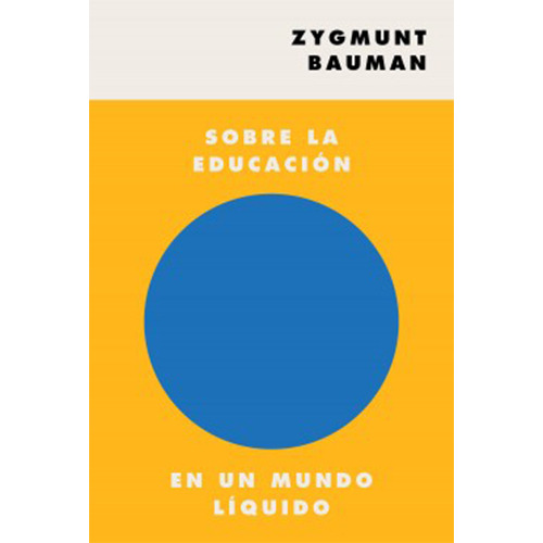 Sobre La Educacion En Un Mundo Liquido