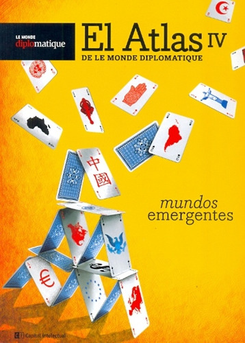 Atlas Iv De Le Monde Diplomatique, El - Bulard, Martine - Le