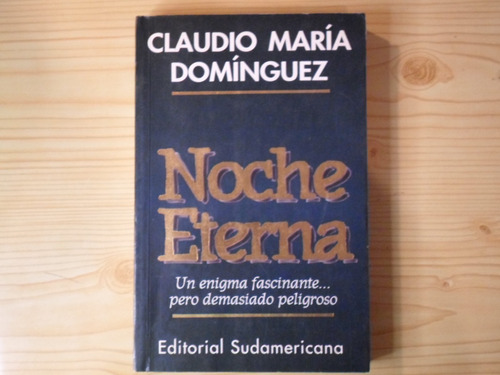 Noche Eterna - Claudio Maria Dominguez