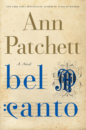 Libro:  Bel Canto: A Novel