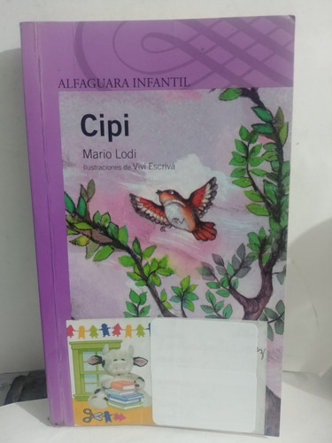 Cipi * Mario Lodi De Alfaguara Original 