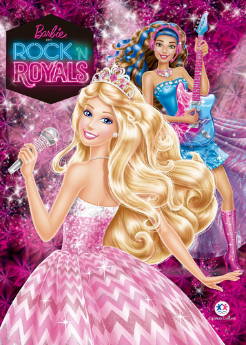 Barbie em Rock n Royals, de Ciranda Cultural. Série Barbie Rock'n'Royals Ciranda Cultural Editora E Distribuidora Ltda., capa dura em português, 2017