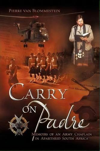 Carry On Padre, De Pierre Van Blommestein. Editorial Strategic Book Publishing Rights Agency Llc, Tapa Blanda En Inglés